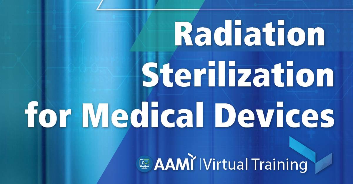 Radiation Sterilization for Medical Devices AAMI